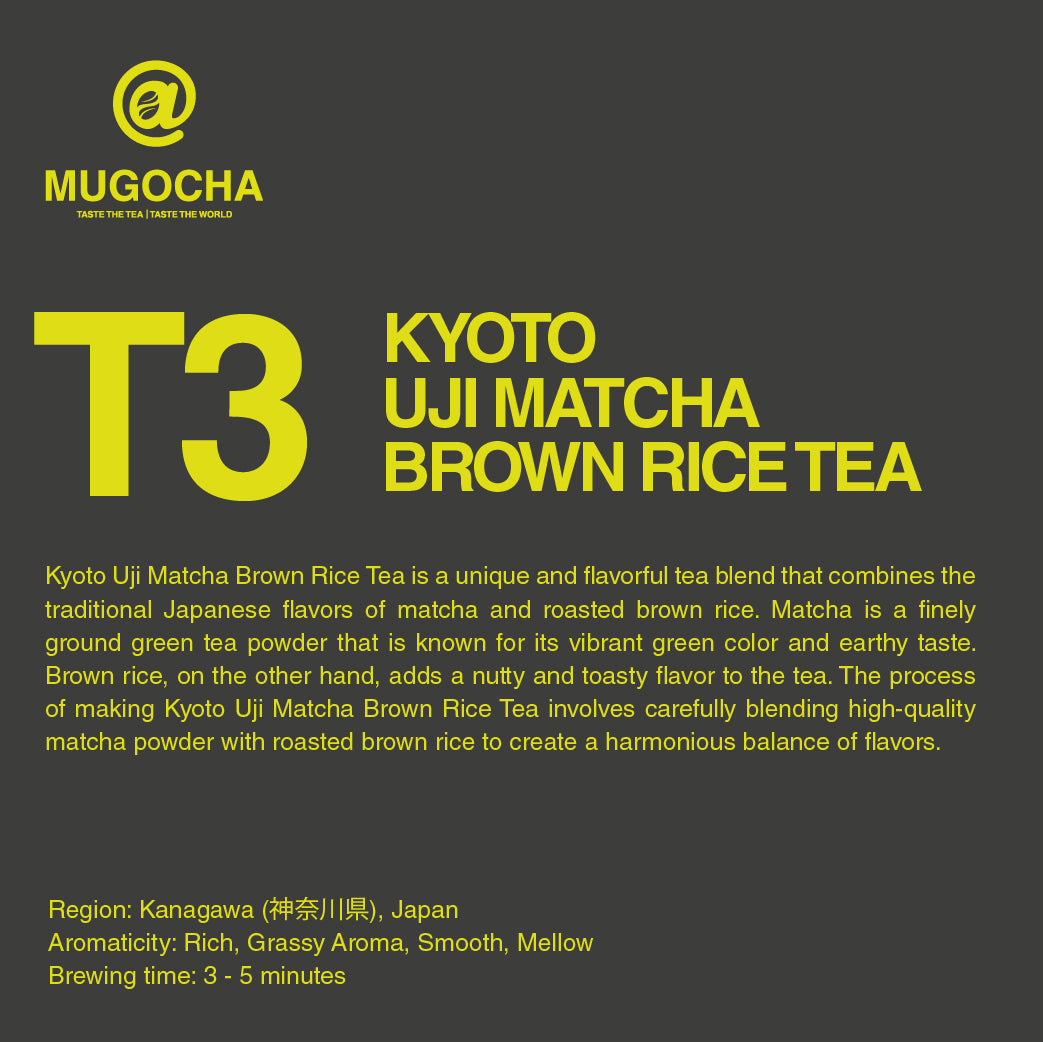 T3 - KYOTO UJI BROWN RICE TEA