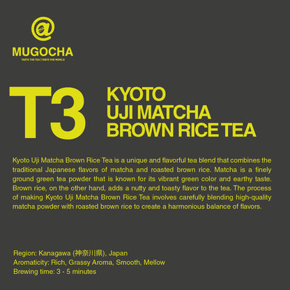 T3 - KYOTO UJI BROWN RICE TEA